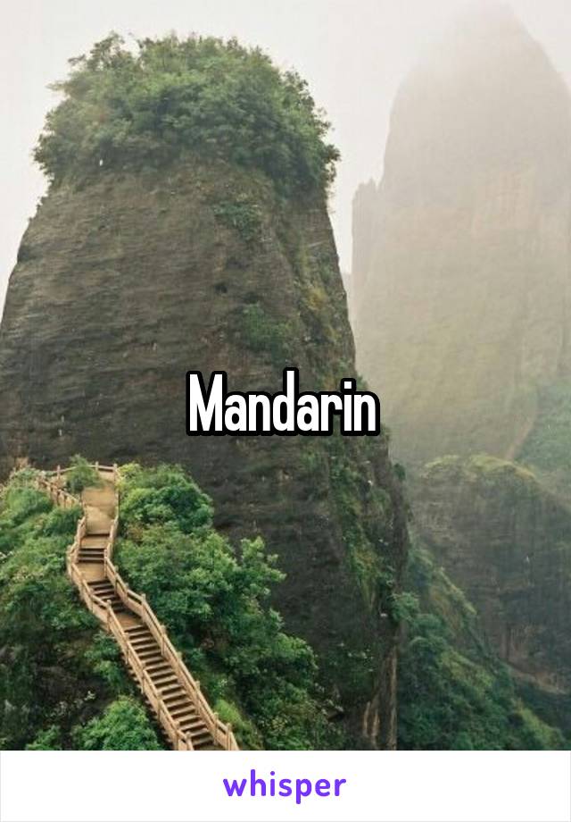 Mandarin 