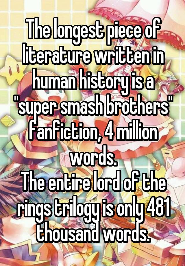 What Is The Longest Piece Of Literature In The English Language