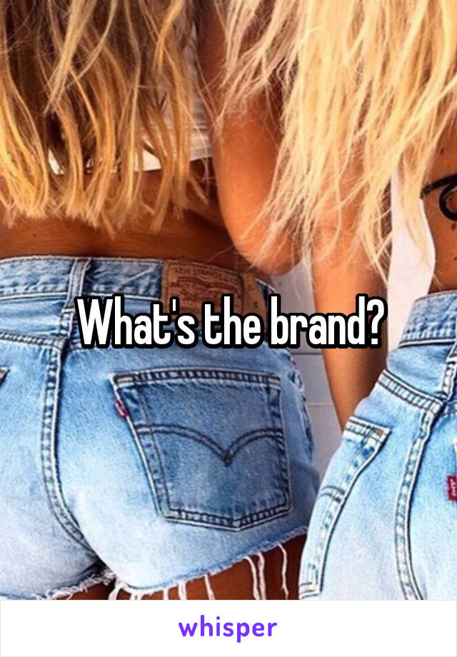 What's the brand?