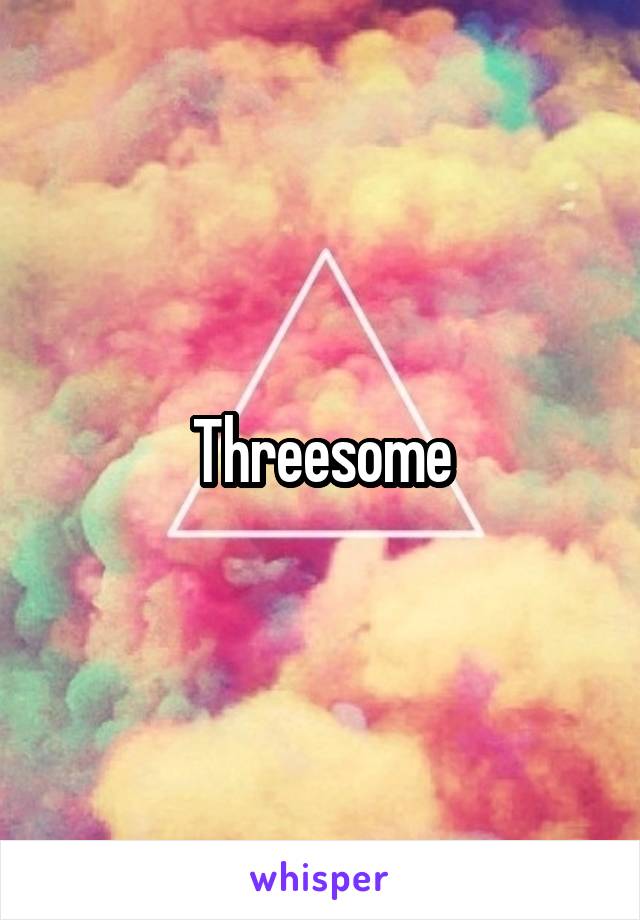 Threesome