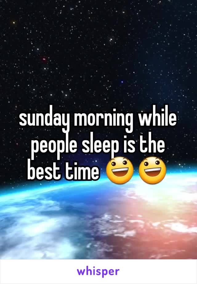 sunday morning while people sleep is the best time 😃😃