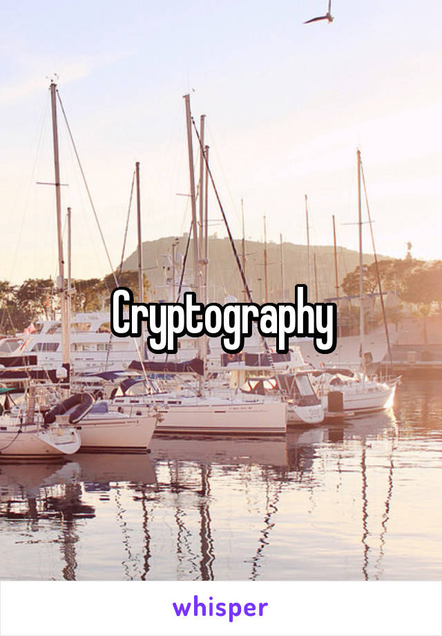 Cryptography