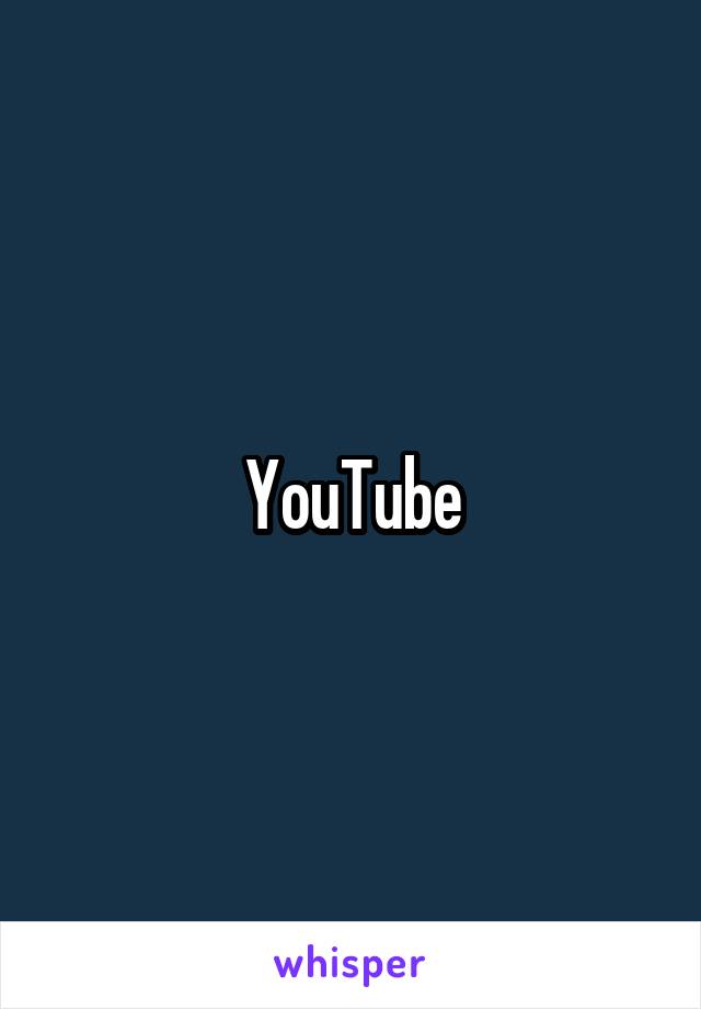 YouTube