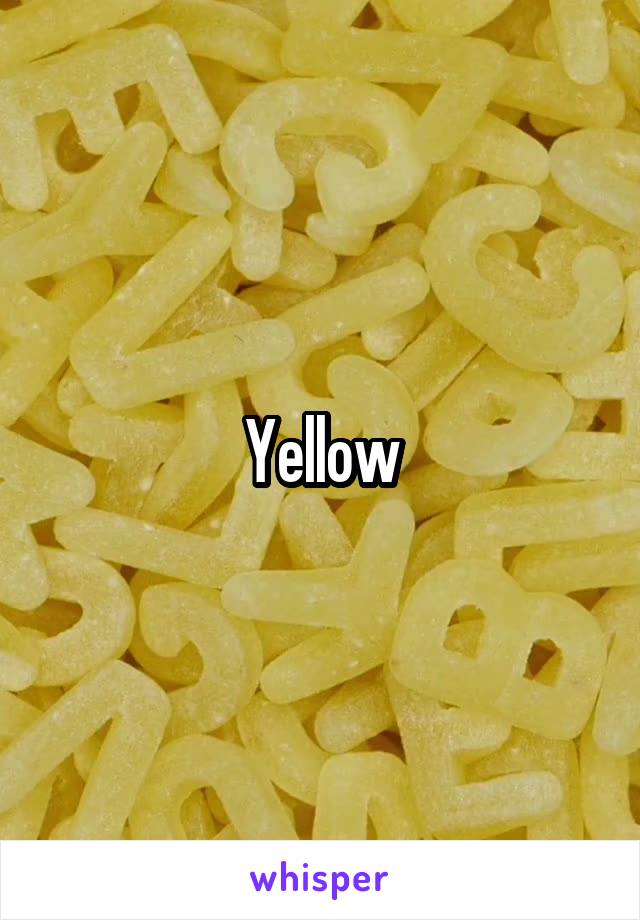 Yellow