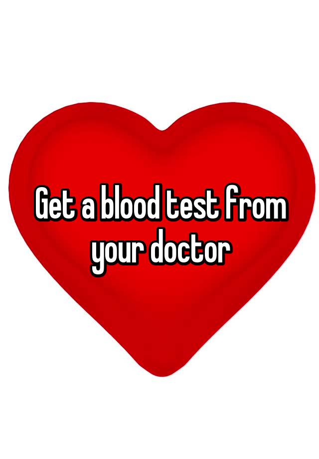 get-a-blood-test-from-your-doctor