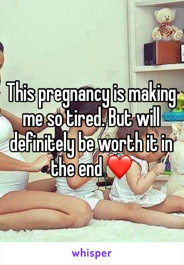 This pregnancy is making me so tired. But will definitely be worth it in the end ❤️