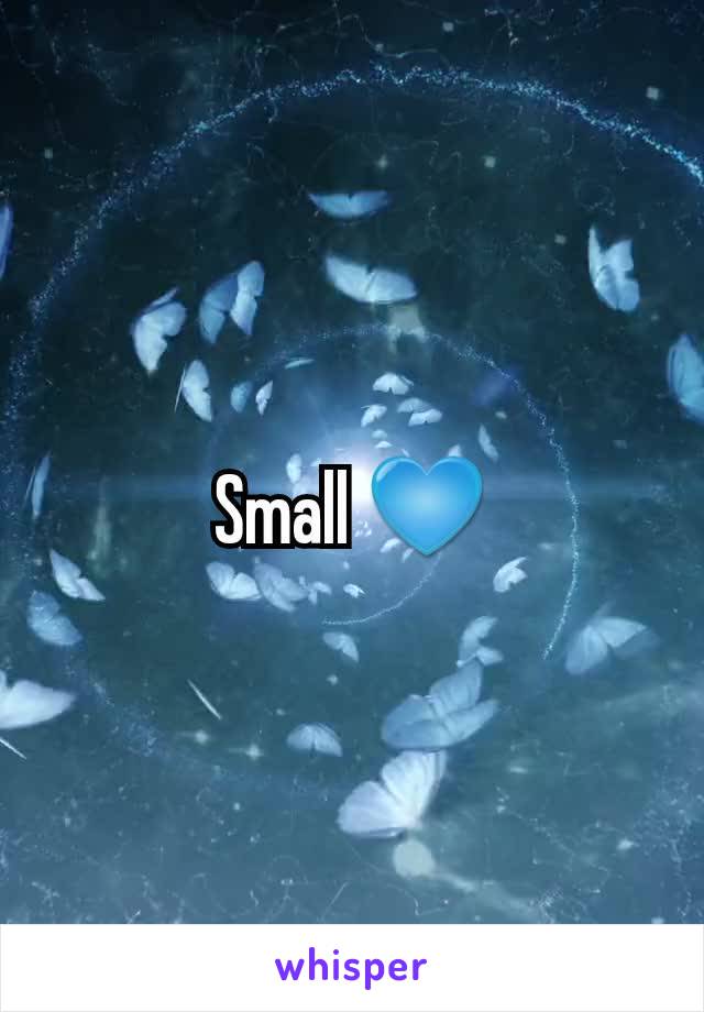 Small 💙