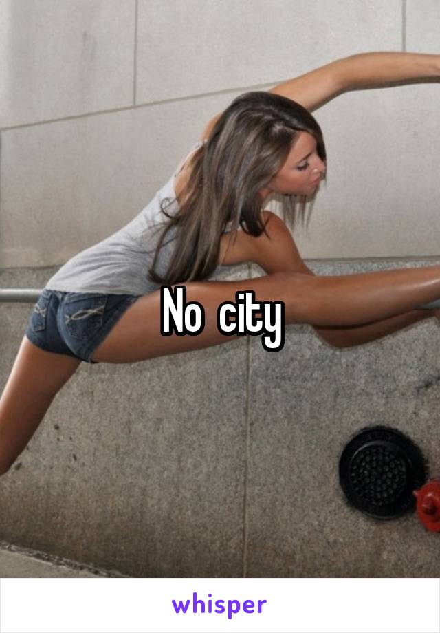 No  city