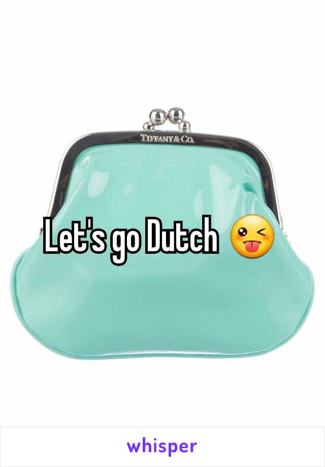 Let's go Dutch 😜