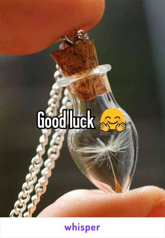 Good luck 🤗