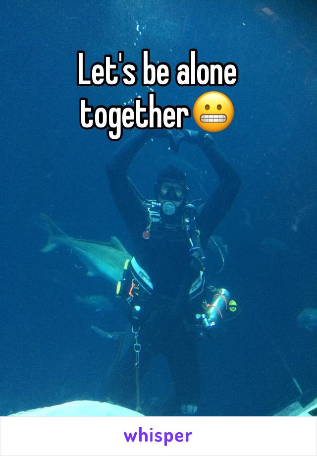 let-s-be-alone-together