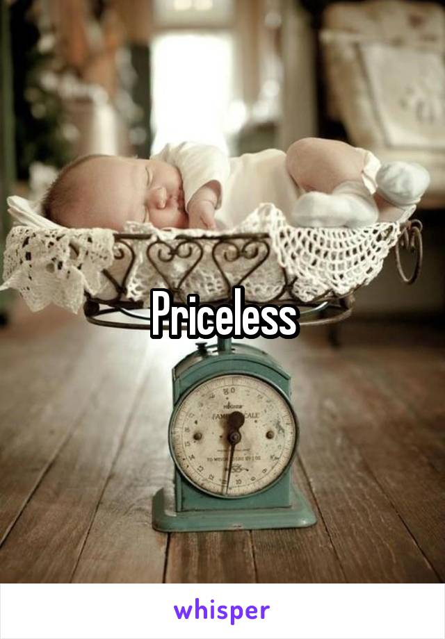 Priceless