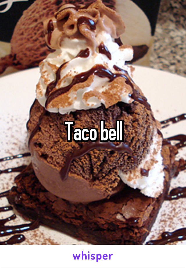 Taco bell