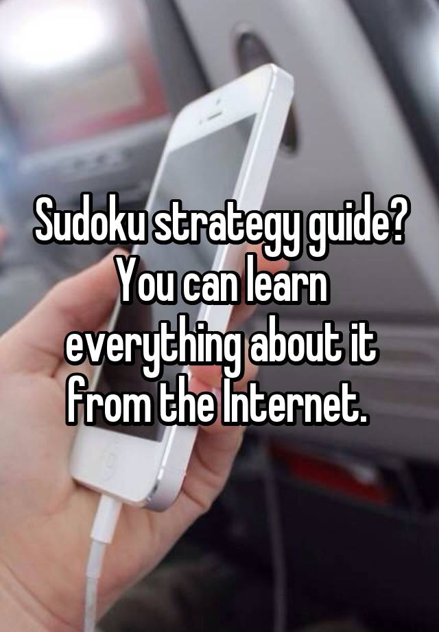 sudoku-strategy-guide-you-can-learn-everything-about-it-from-the-internet