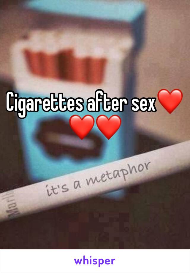 Cigarettes after sex❤️❤️❤️