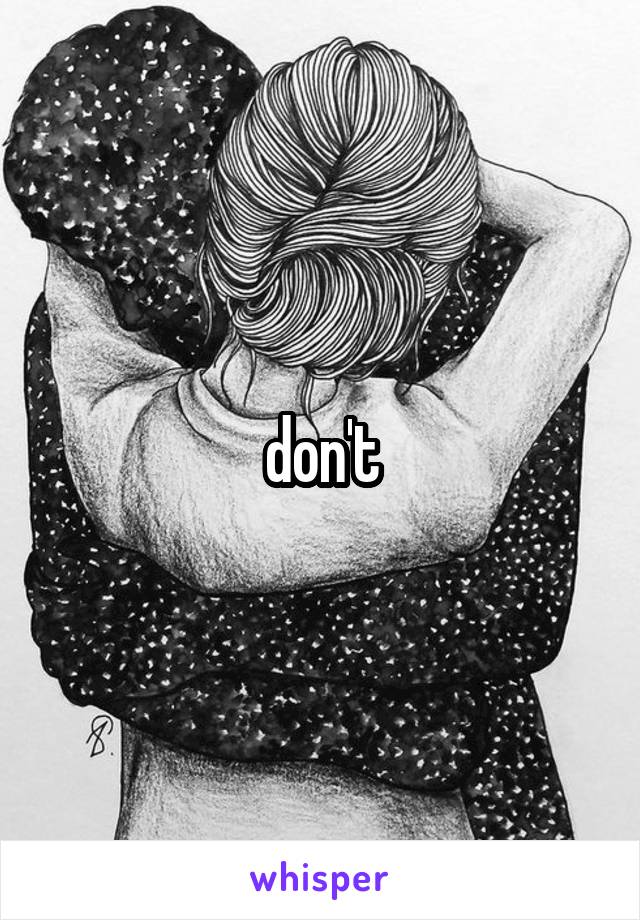 don't