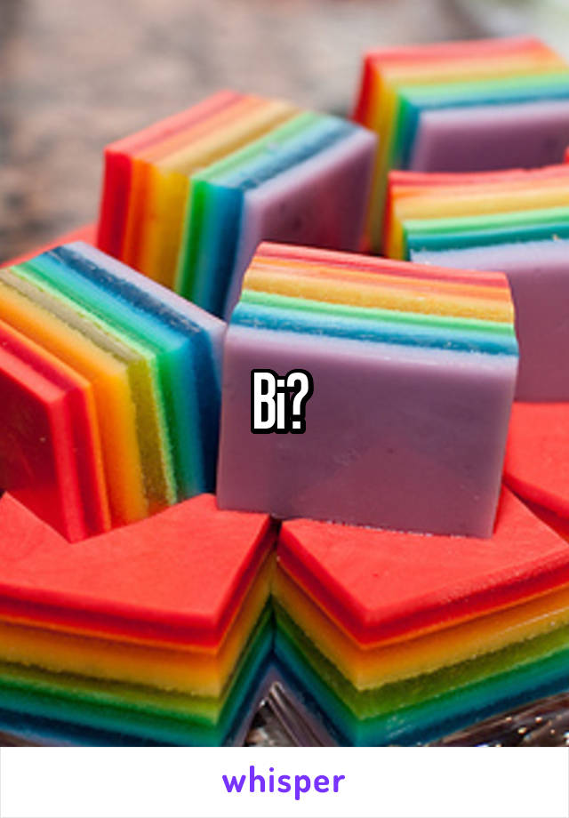 Bi? 