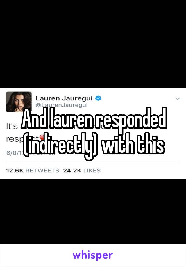 And lauren responded (indirectly) with this