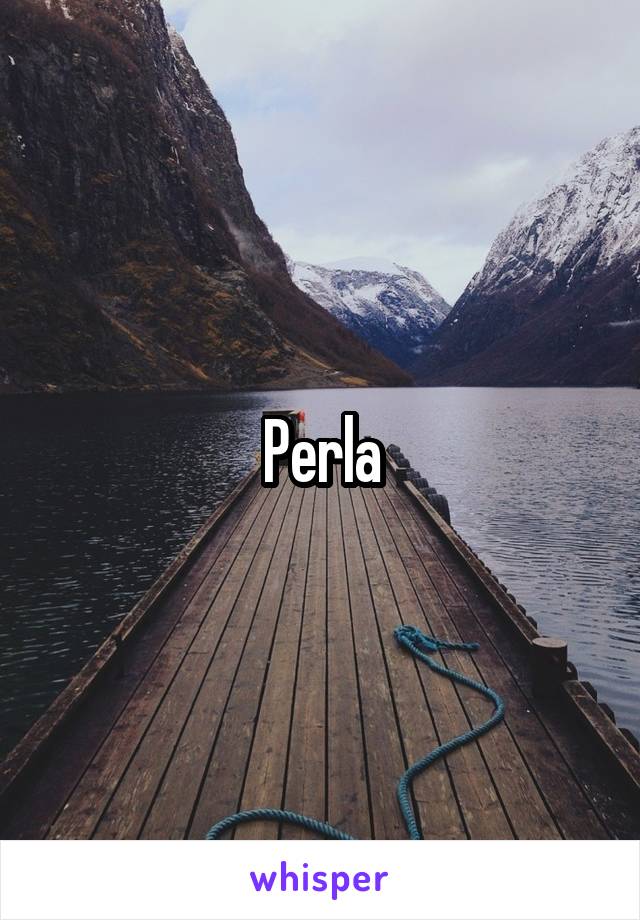 Perla