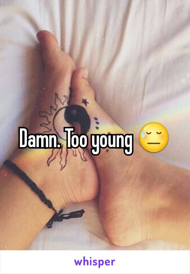 Damn. Too young 😓