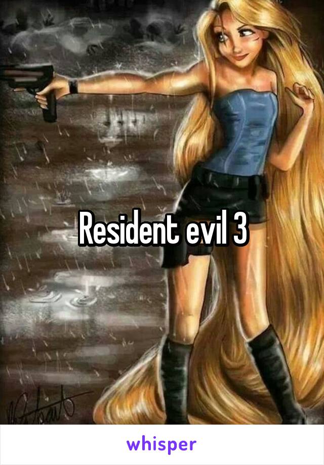 Resident evil 3