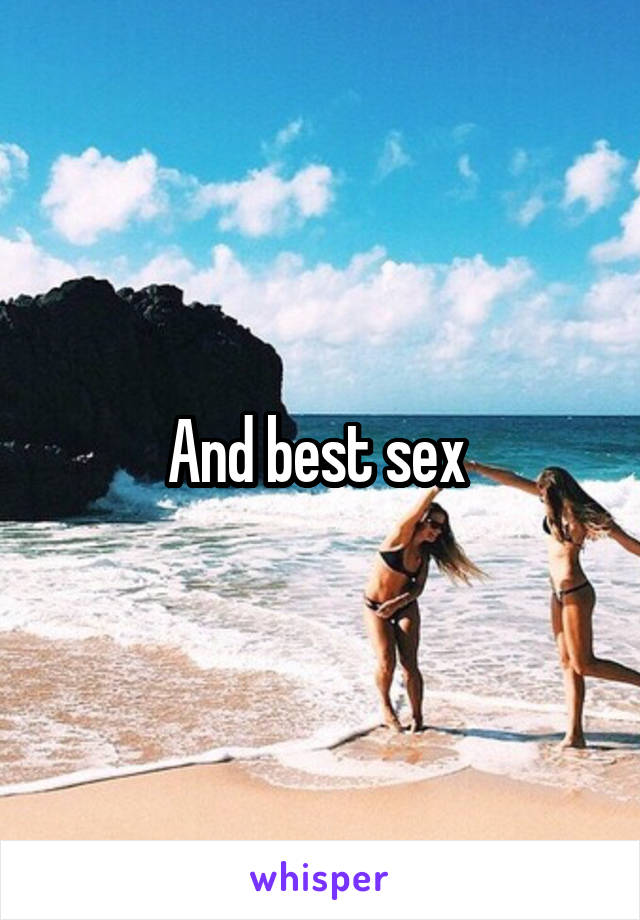 And best sex 