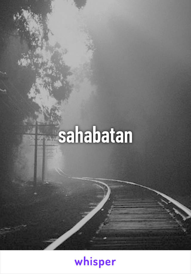 sahabatan