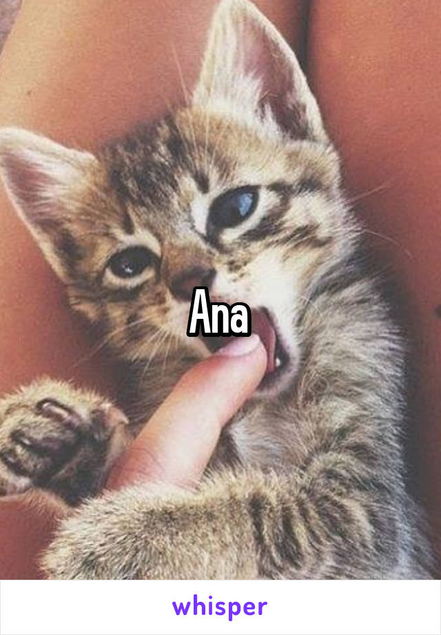 Ana 