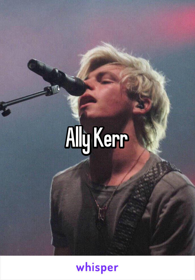 Ally Kerr 