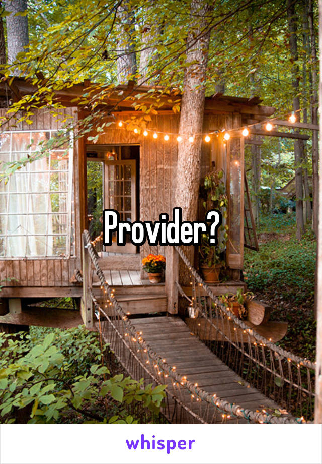 Provider?