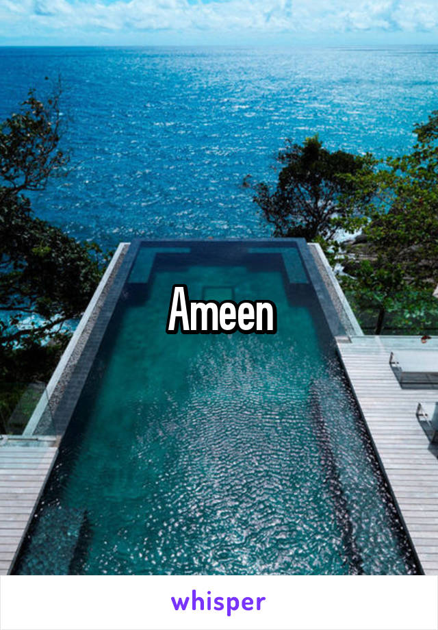 Ameen