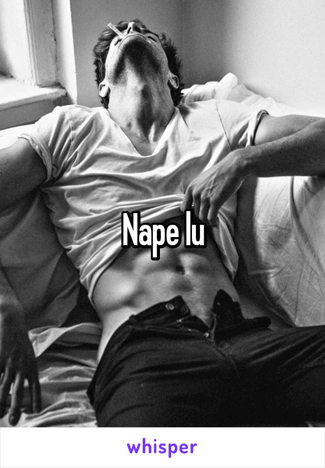 Nape lu