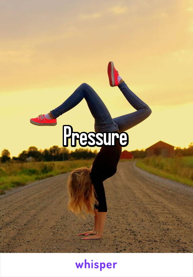 Pressure 