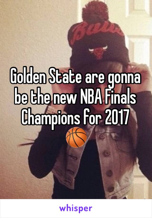 Golden State are gonna be the new NBA Finals Champions for 2017 
🏀