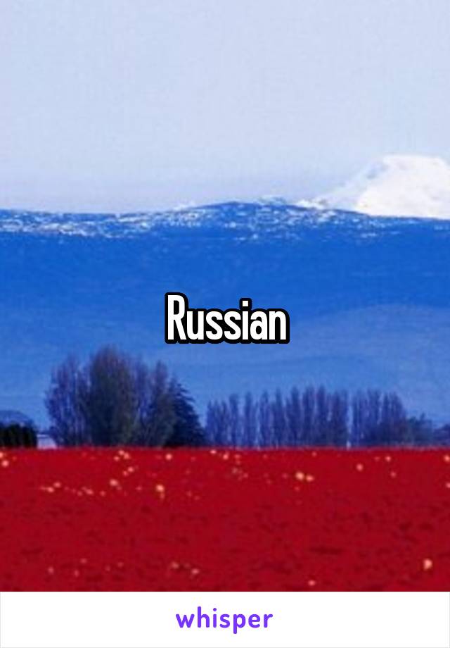 Russian