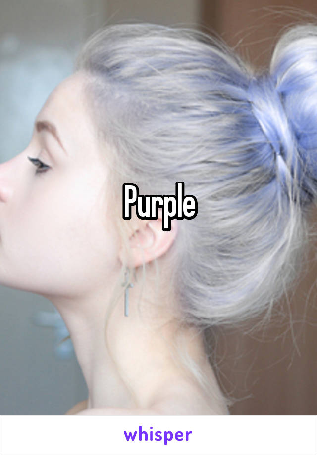 Purple
