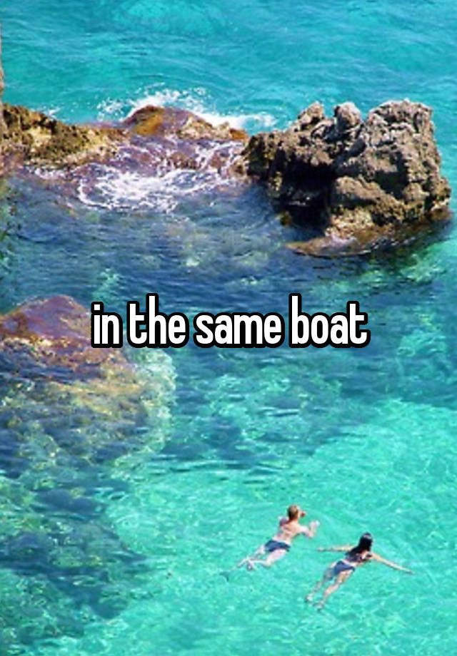 in-the-same-boat