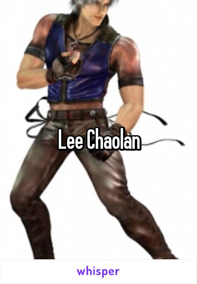 Lee Chaolan