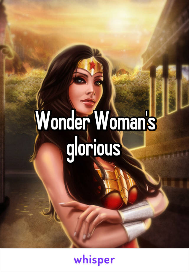 Wonder Woman's glorious 