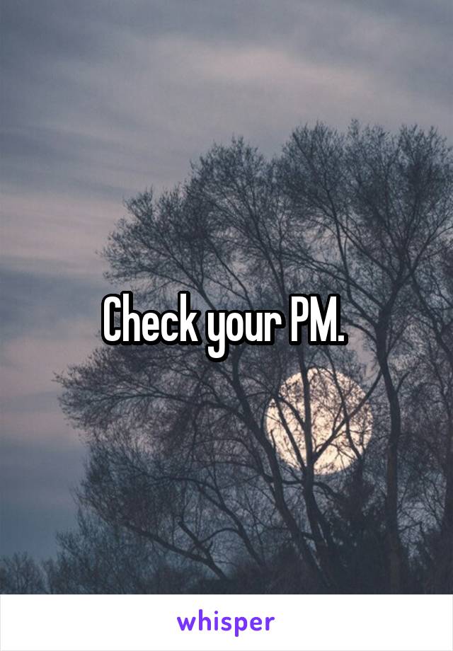 Check your PM. 