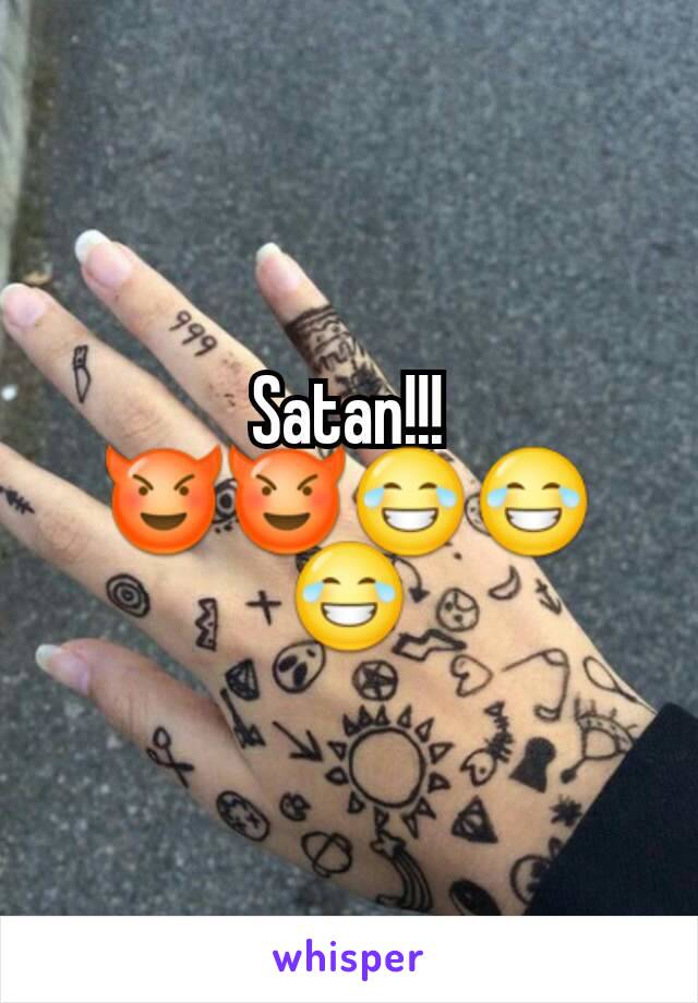 Satan!!! 😈😈😂😂😂