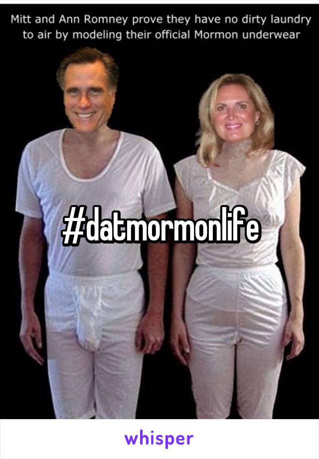 #datmormonlife