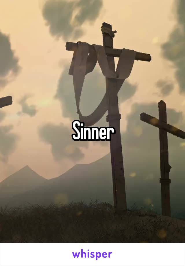 Sinner