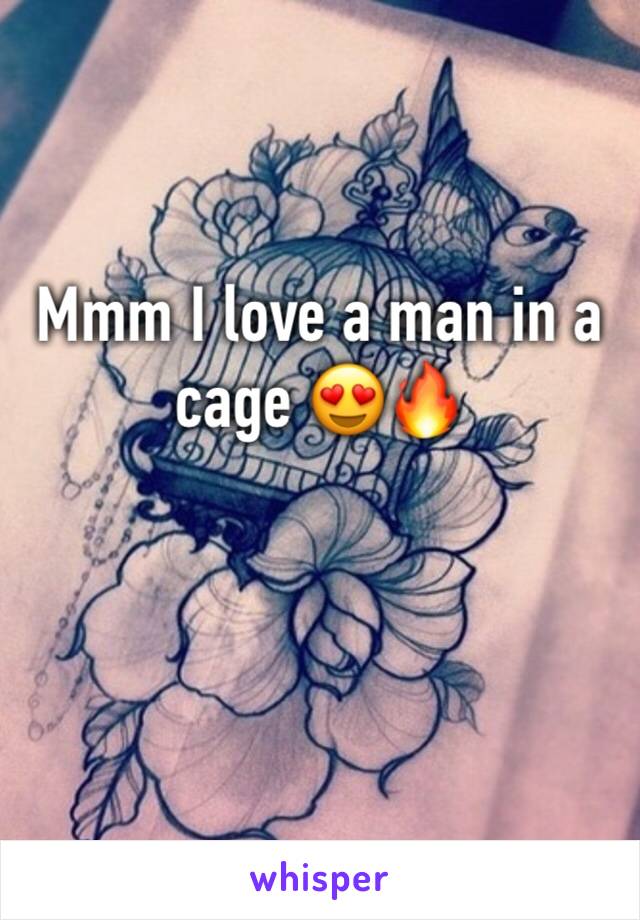 Mmm I love a man in a cage 😍🔥