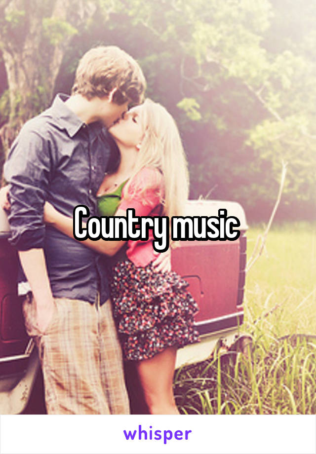 Country music 
