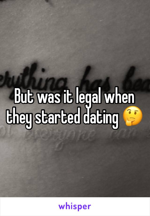 But was it legal when they started dating 🤔