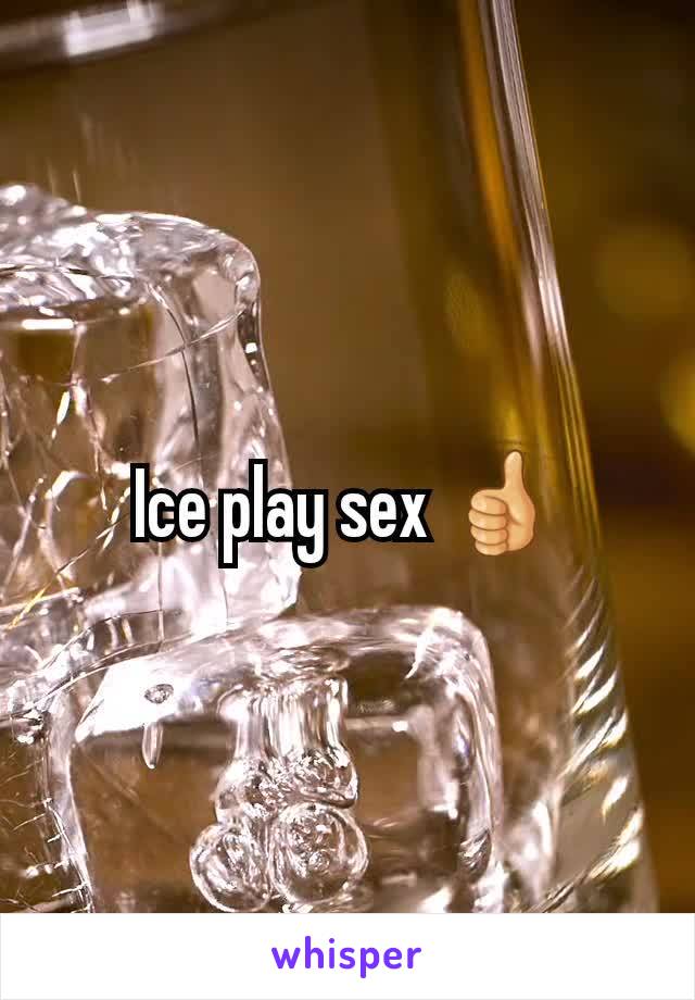 Ice play sex 👍
