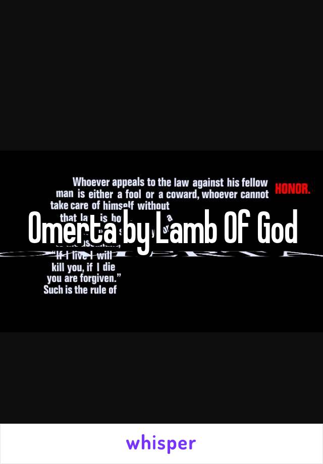 Omerta by Lamb Of God