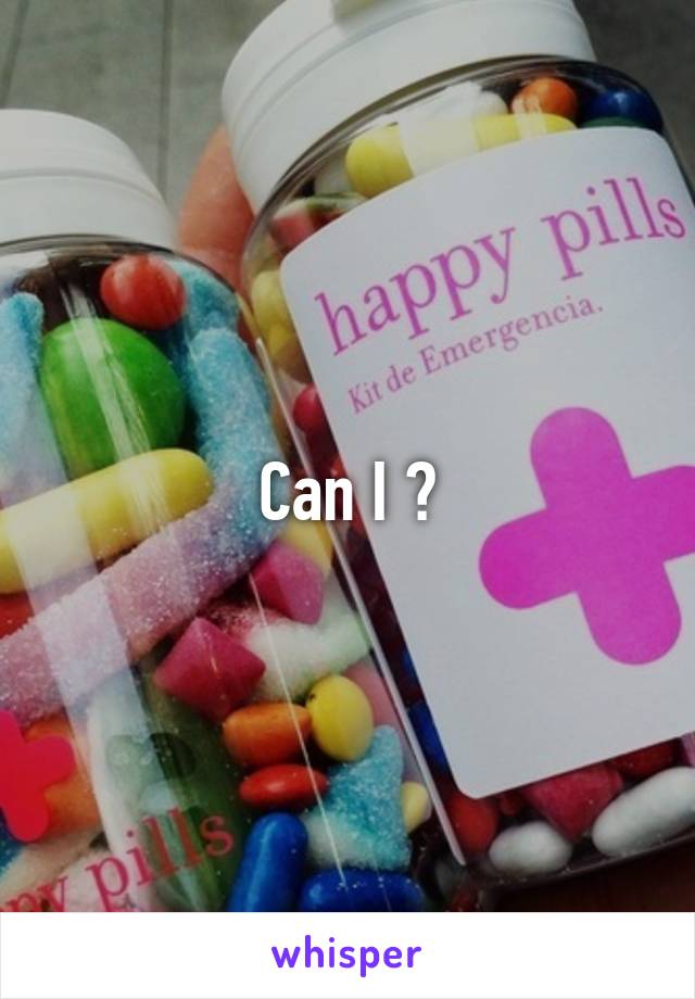 Can I ?