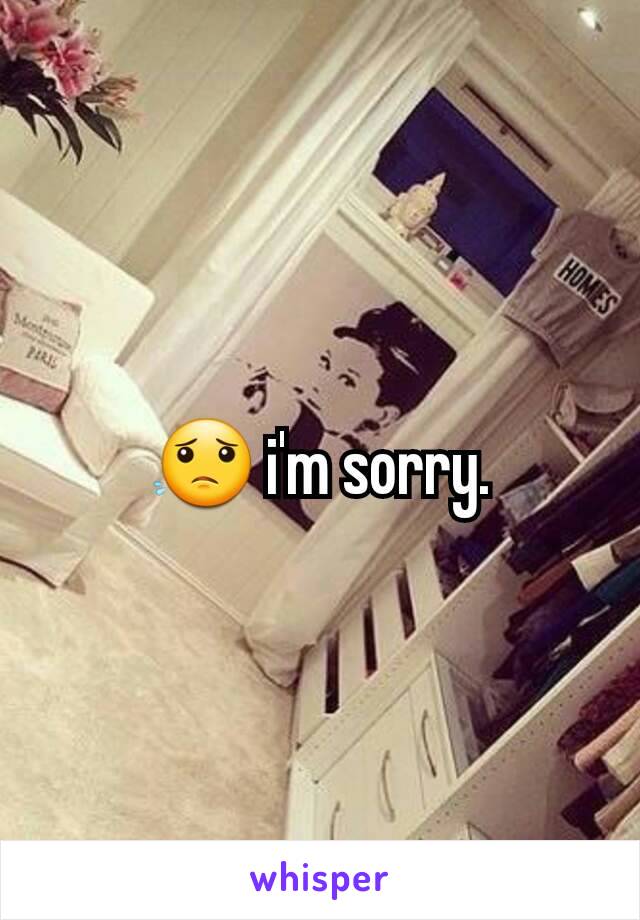 😟 i'm sorry.